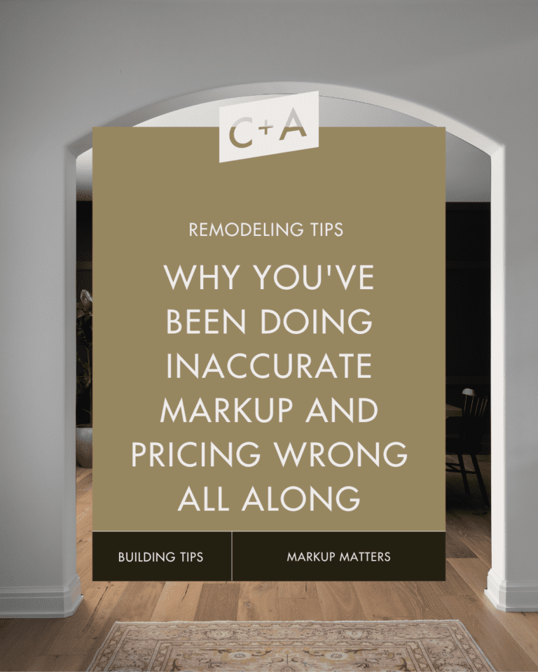 Clark + Aldine graphic on remodeling tips: Why you've been doing inaccurate markup and pricing wrong all along. Keywords: Markup and Pricing for Builders Builder Pricing Mistakes Markup vs. Profit Margin Accurate Pricing for Remodelers Construction Pricing Strategy