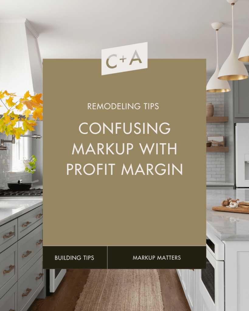 5 Essential Tips on Markup and Pricing for Builders: Avoiding Common Pricing Mistakes for a Profitable Remodeling Business image 1